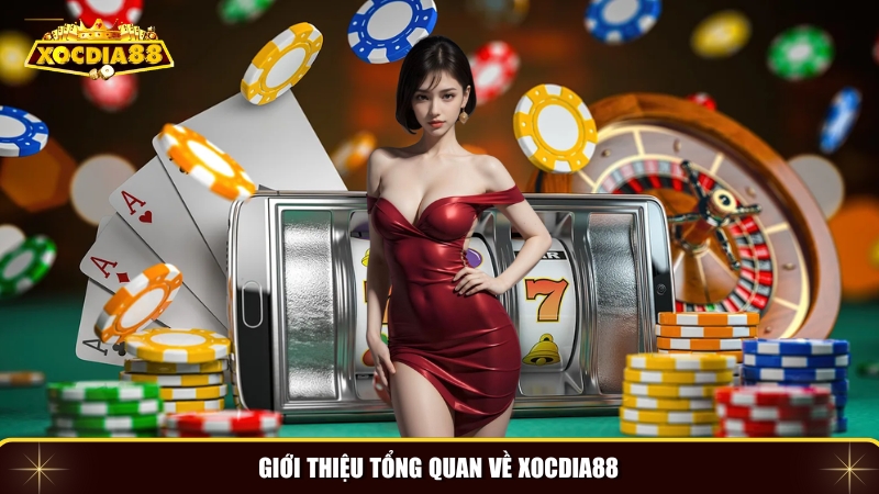Khám phá tổng quan và lý do nên tham gia Xocdia88