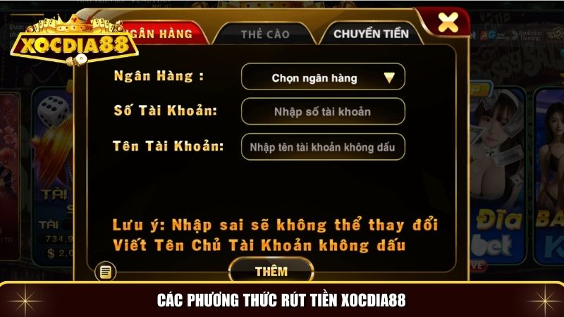 Đa dạng các phương thức rút tiền Xocdia88